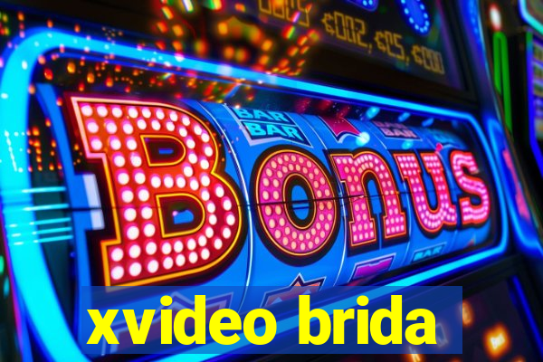 xvideo brida